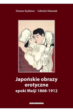Japońskie obrazy erotyczne epoki Meiji 1868-1912