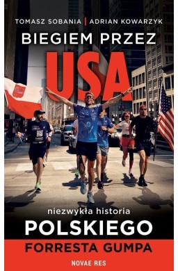 Biegiem przez USA: Niezwykła historia polskiego...