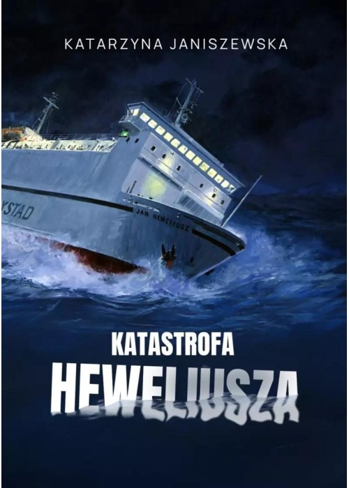Katastrofa Heweliusza wyd. specjalne