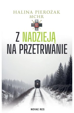 Z nadzieją na przetrwanie
