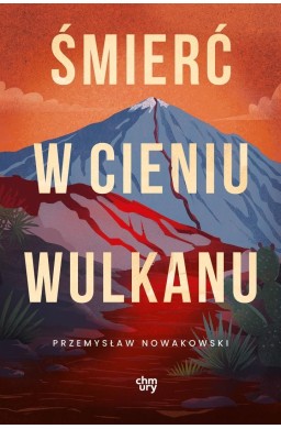 Śmierć w cieniu wulkanu