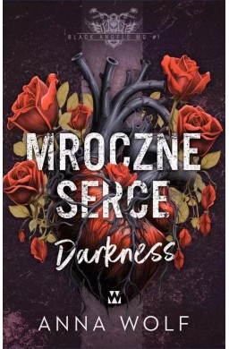 Black Angels MC T.1 Mroczne serce. Darkness