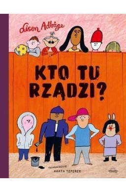 Kto tu rządzi?