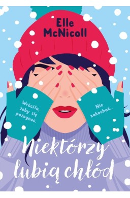 Niektórzy lubią chłód