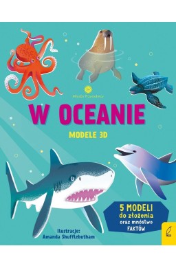 Młodzi przyrodnicy. W oceanie. Modele 3D