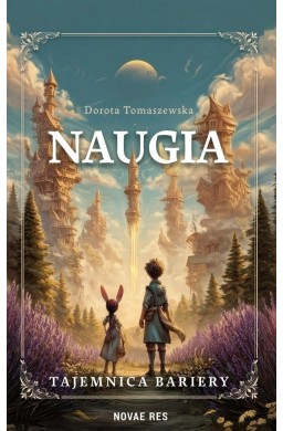 Naugia. Tajemnica bariery