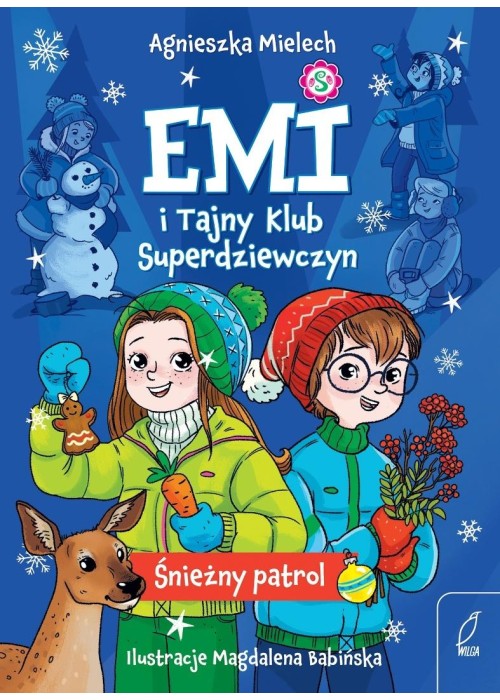 Emi i Tajny Klub Superdziewczyn T.6 Śnieżny patrol