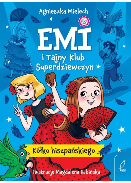 Emi i Tajny Klub Superdziewczyn T.2