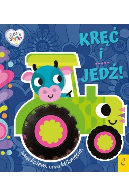 Bystre smyki. Kręć i jedź