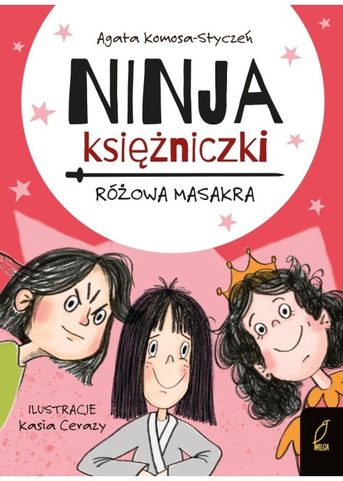 Ninja Księżniczki. Różowa masakra