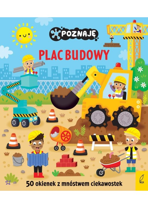 Poznaję. Plac budowy