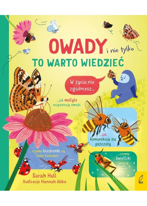 To warto wiedzieć. Owady i nie tylko