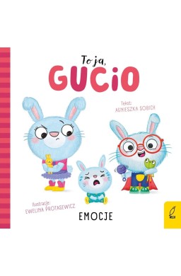 To ja, Gucio! Emocje