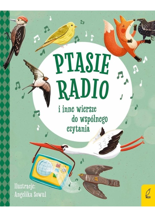 Ptasie radio i inne wiersze do wspólnego czytania