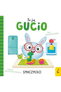 To ja, Gucio! Smacznego