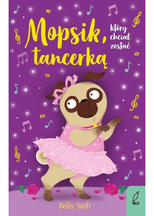 Mopsik, który chciał zostać tancerką