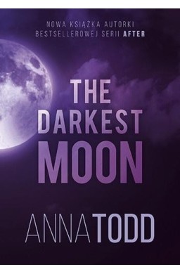 The Darkest Moon