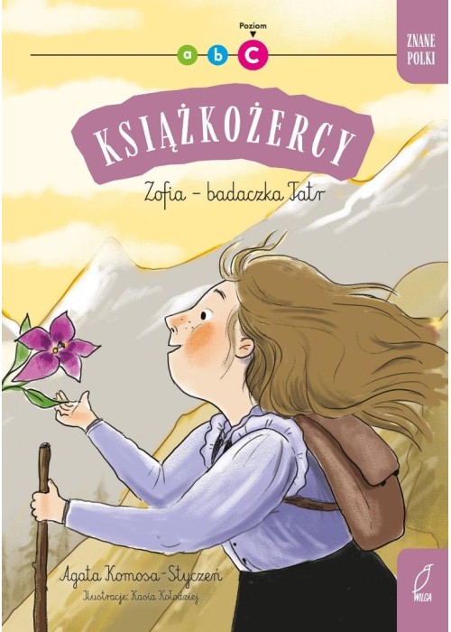 Książkożercy. Znane Polki. Zofia - badaczka Tatr