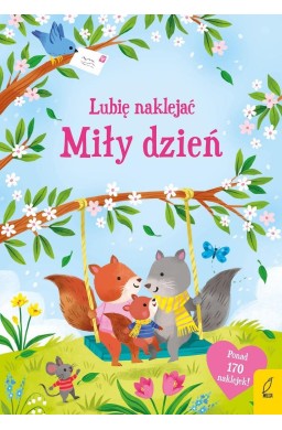 Lubię naklejać. Miły dzień
