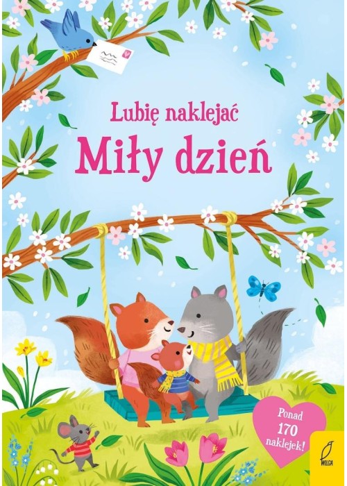 Lubię naklejać. Miły dzień