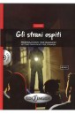 Gli strani ospiti + CD