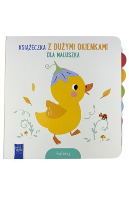 Książeczka z dużymi okienkami dla maluszka. Kolory