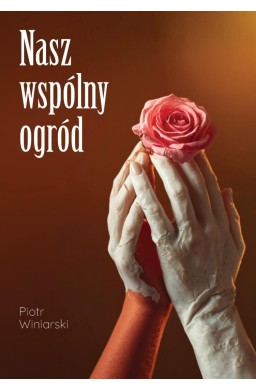 Nasz wspólny ogród