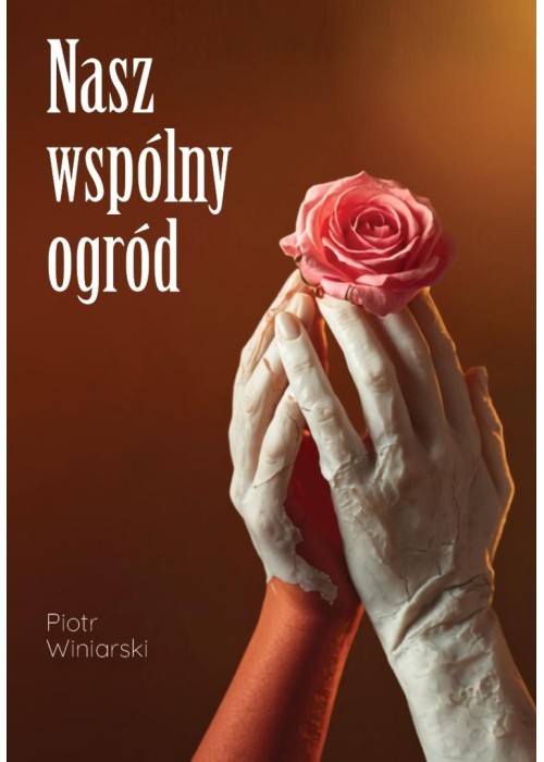 Nasz wspólny ogród
