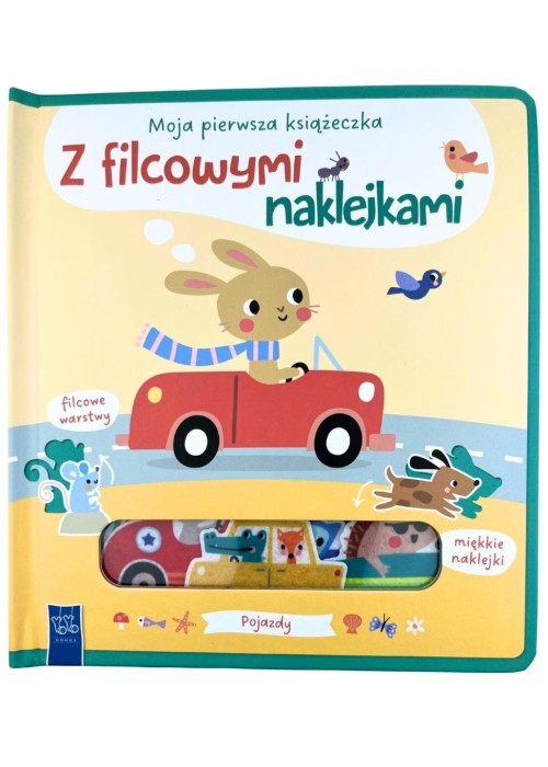 Pojazdy. Moja pierwsza książeczka z filcowymi...