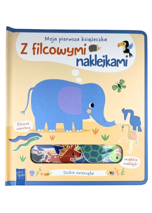 Dzikie zwierzęta. Moja pierwsza książeczka...
