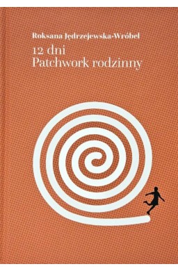 12 dni. Patchwork rodzinny