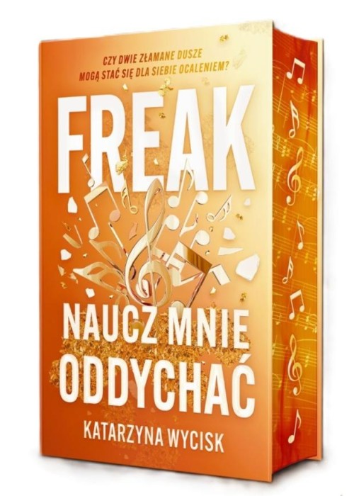 Freak. Naucz mnie oddychać (barwione brzegi)