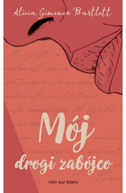 Mój drogi zabójco...