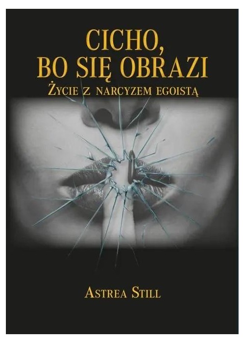 Cicho, bo się obrazi