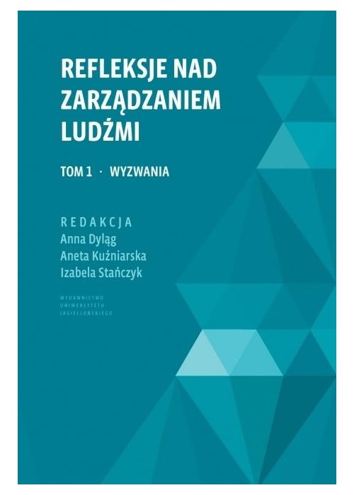 Refleksje nad zarządzaniem ludźmi T.1