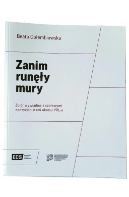 Zanim runęły mury