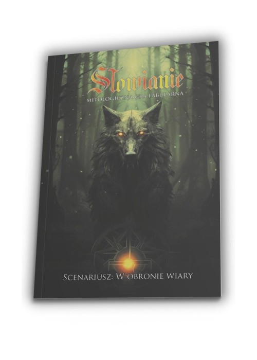 Słowianie: W Obronie Wiary