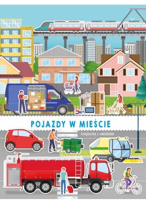 Pojazdy z naklejkami. Pojazdy w mieście