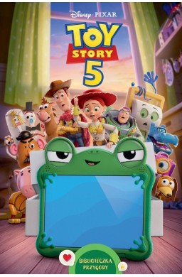 Toy Story 5. Biblioteczka przygody. Disney Pixar