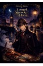 Z przygód Sherlocka Holmesa. Sherlock Holmes