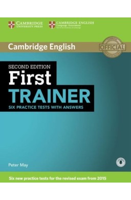 First Trainer Six Practice Tests with Answers