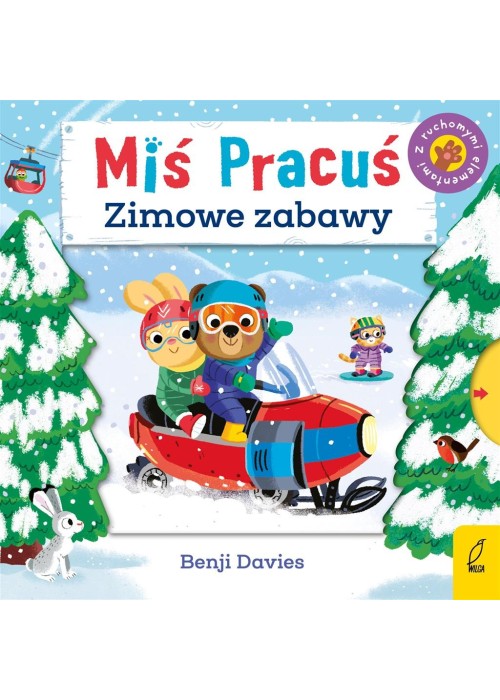 Miś Pracuś. Zimowe zabawy