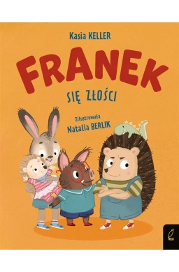 Franek się złości