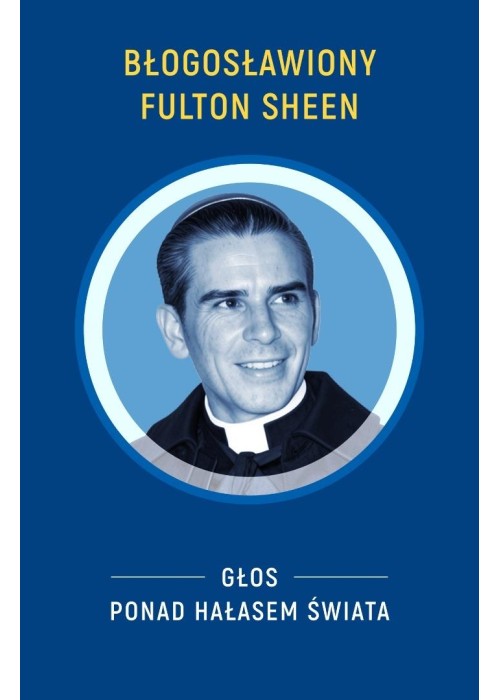 Błogosławiony Fulton Sheen