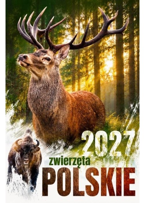 Kalendarz 2027 ścienny zwierzęta polskie