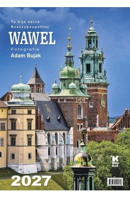 Kalendarz 2027 ścienny Wawel. Tu bije serce...