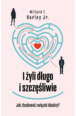 I żyli długo i szczęśliwie