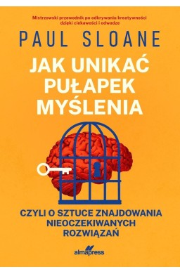 Jak unikać pułapek myślenia