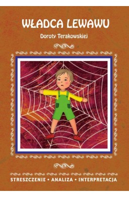 "Władca Lewawu" D. Terakowskiej. Streszczenie...