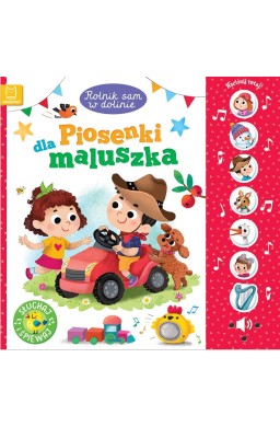 Rolnik sam w dolinie. Piosenki dla maluszka